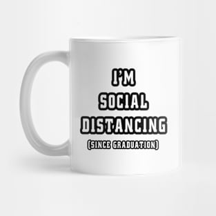 Social Distancing 101 Mug